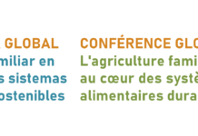 GLOBAL CONFERENCE: FAMILY FARMING AT THE CORE OF SUSTAINABLE FOOD SYSTEMS