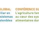 INVITATION: CONFÉRENCE GLOBALE: Agriculture Familiale au cœur des systèmes alimentaires durables